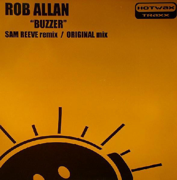 Rob Allan : Buzzer (12")