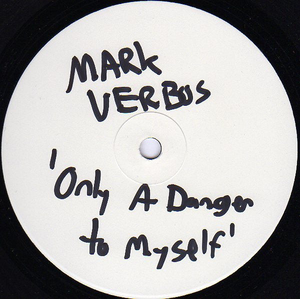Verbos* : Only A Danger To Myself (12", Promo, W/Lbl)
