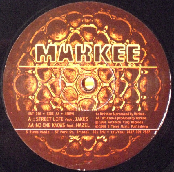 Markee : Streetlife / No One Knows (12")