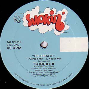 Thibeaux : Celebrate (12")