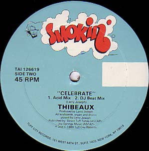 Thibeaux : Celebrate (12")