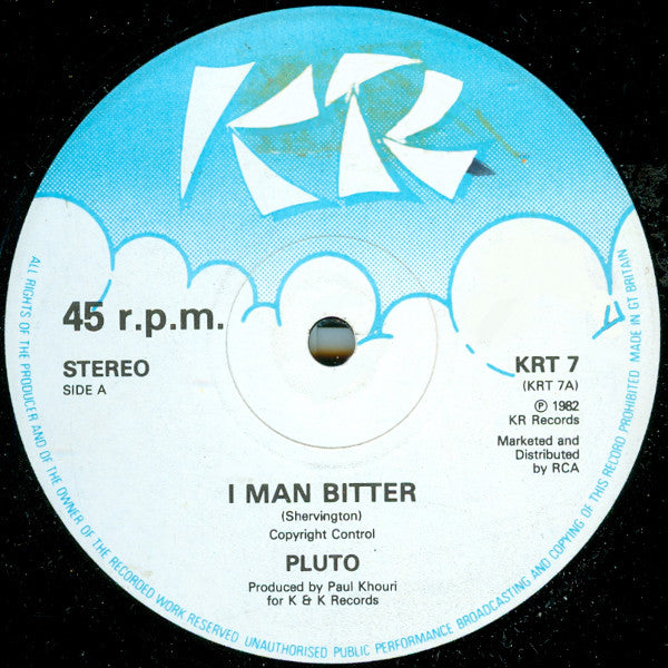 Pluto Shervington : I Man Bitter / Bitterness (12")