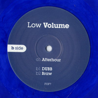 Low Volume : Afterhour (12", Ltd, Blu)