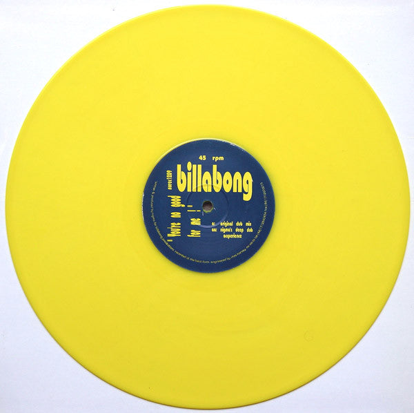 Billabong : You're No Good For Me (12", Yel)