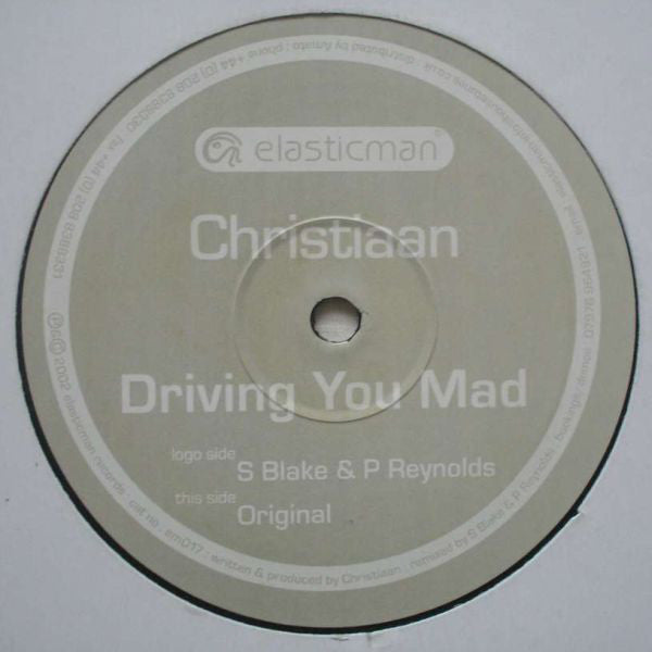Christiaan* : Driving You Mad (12")