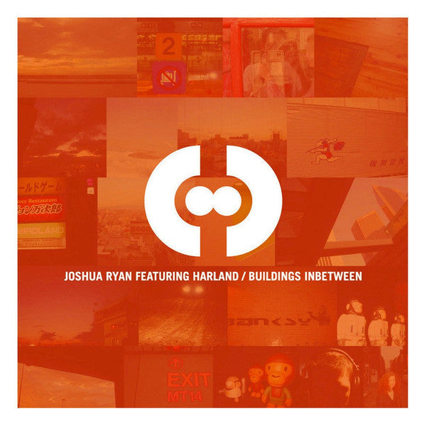 Joshua Ryan Featuring Harland* : Buildings Inbetween (12")