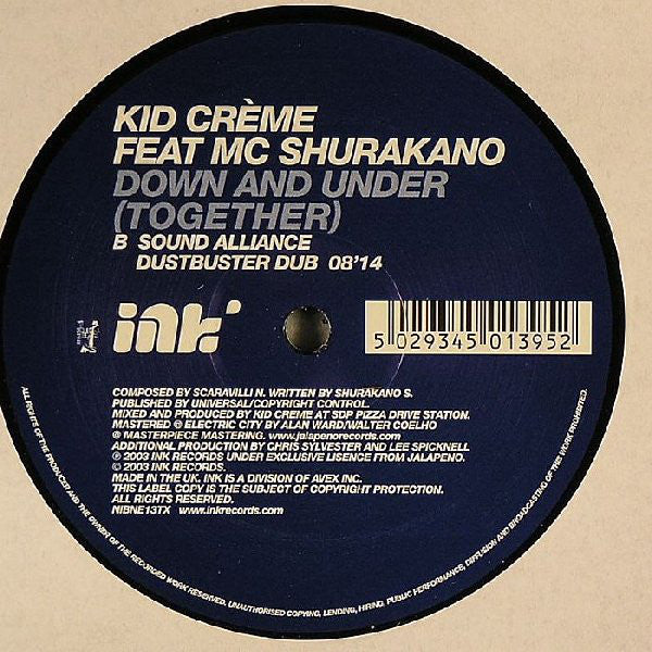 Kid Crème Feat MC Shurakano : Down And Under (Together) (The Remixes) (12")