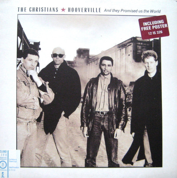 The Christians : Hooverville (And They Promised Us The World) (12", Pos)