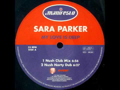Sara Parker : My Love Is Deep (2x12", Promo)