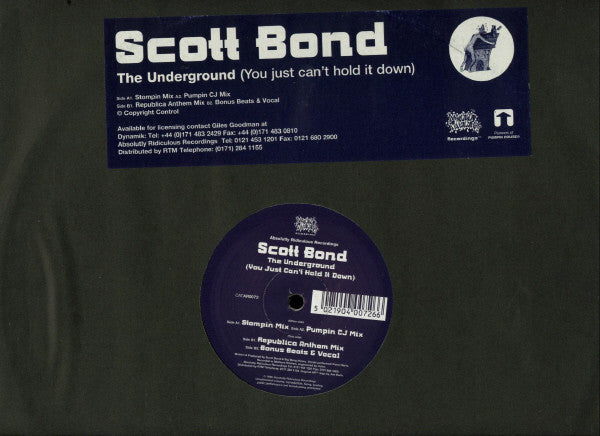 Scott Bond : The Underground (You Just Can't Hold It Down) (12")