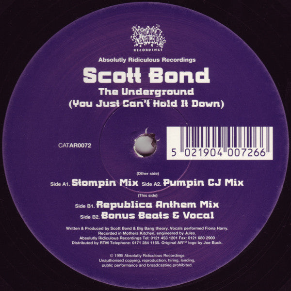 Scott Bond : The Underground (You Just Can't Hold It Down) (12")