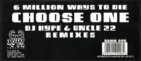 Uncle 22 & Navigator : 6 Million Ways To Die - Choose One (DJ Hype & Uncle 22 Remixes) (12")