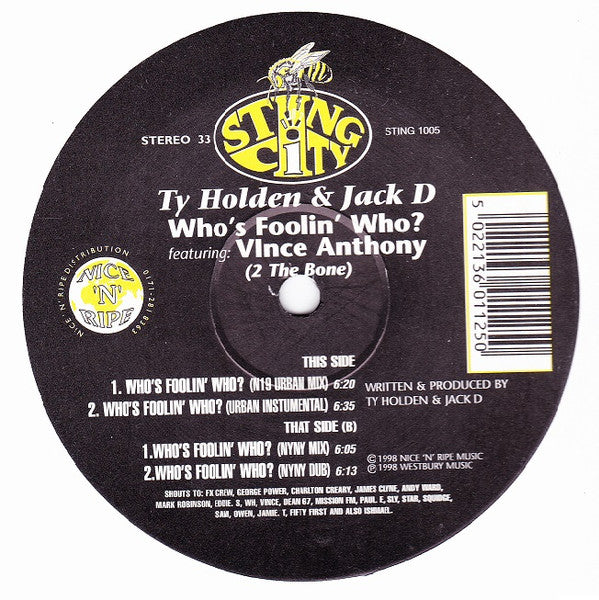 Ty Holden & Jack D (2) Featuring Vince Anthony : Who's Foolin' Who? (12")