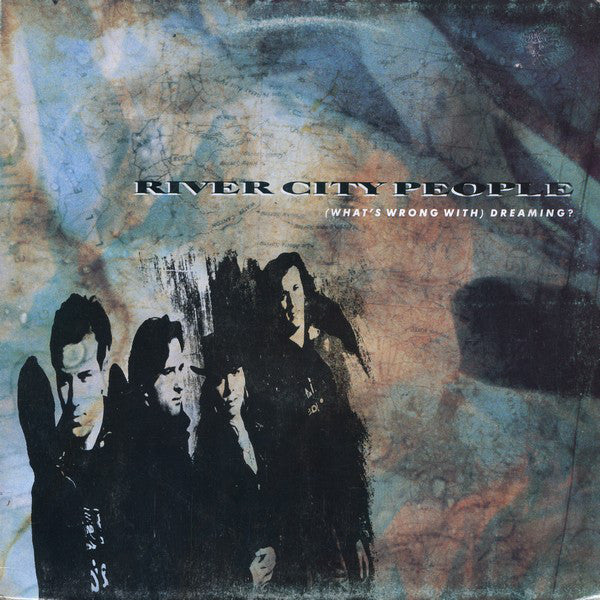 River City People : (What's Wrong With) Dreaming? (12")