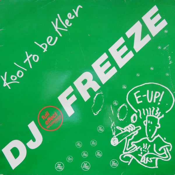 DJ Freeze : Kool To Be Kleer (12")