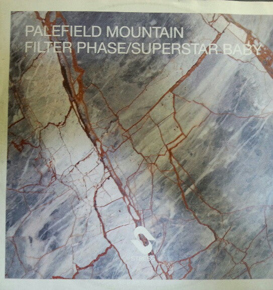 Palefield Mountain : Superstar Baby / Filter Phase (12")