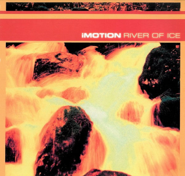 iMOTION : River Of Ice (12")