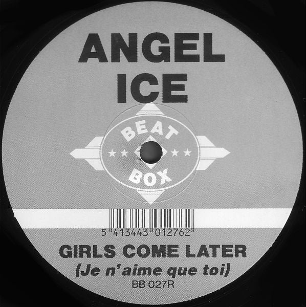 Angel Ice : Girls Come Later (12")