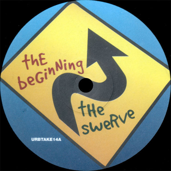 Swerve : The Beginning (12")