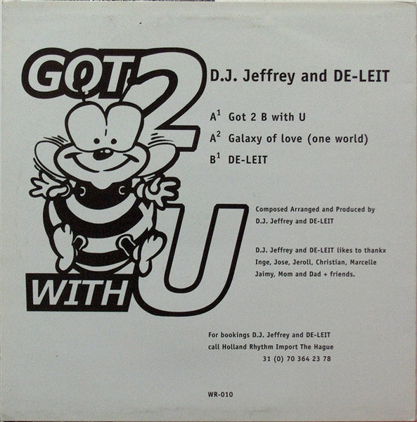 DJ Jeffrey & De-Leit : Got 2 B With U (12", Promo)