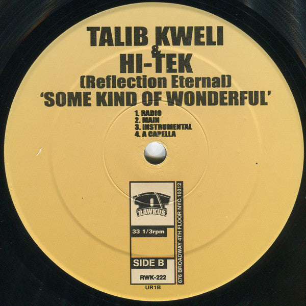 Talib Kweli & Hi-Tek : Reflection Eternal : The Express / Some Kind Of Wonderful (12")