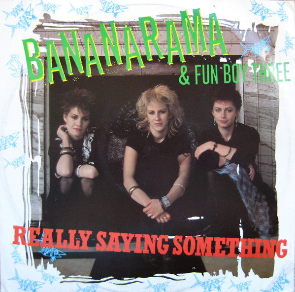 Bananarama & Fun Boy Three : Really Saying Something (12", Single)