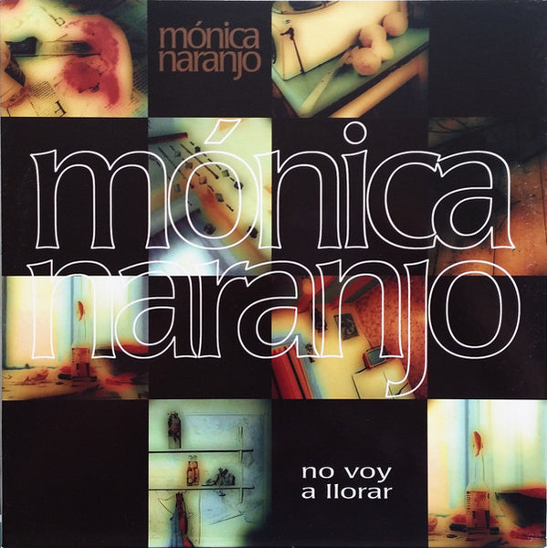 Mónica Naranjo : No Voy A Llorar (Remixes) (12")