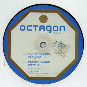 Funkaholics : Elevate / Psyche (12")