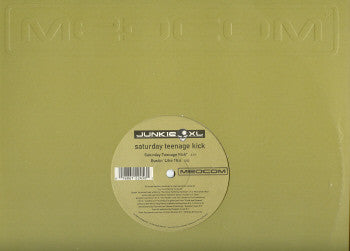 Junkie XL : Saturday Teenage Kick (12")