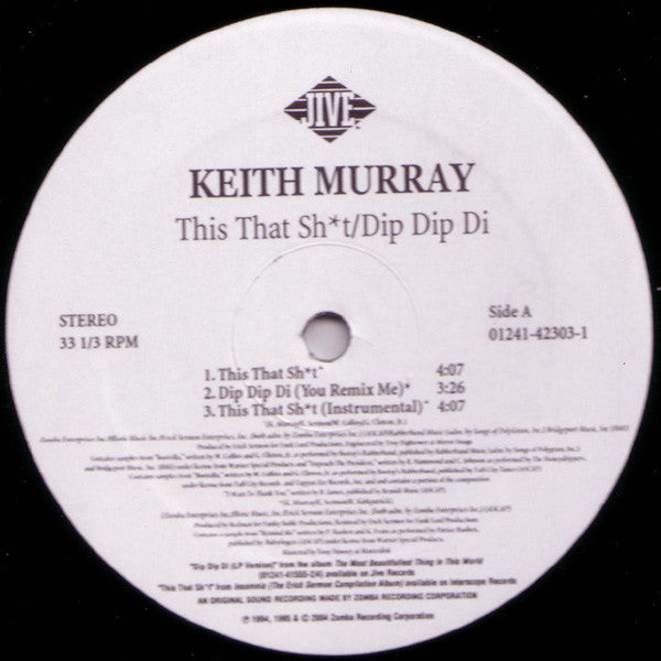 Keith Murray : This That Sh*t / Dip Dip Di (12", RE)