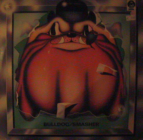 Bulldog (9) : Smasher (LP, Album)