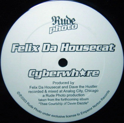 Felix Da Housecat : Cyberwhore (12")