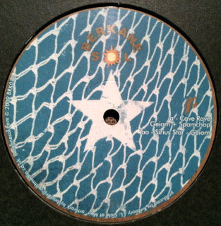 Geiom + Spamchop / Geiom : Cave Rave / Sirius Star (12")