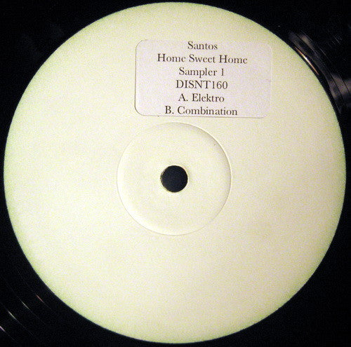 Santos : Home Sweet Home (Sampler 1) (12", W/Lbl)