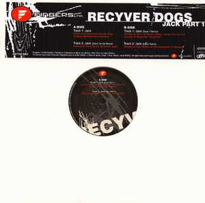 Recyver Dogs : Jack (12", Par)
