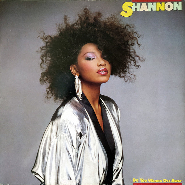 Shannon : Do You Wanna Get Away (LP, Album)