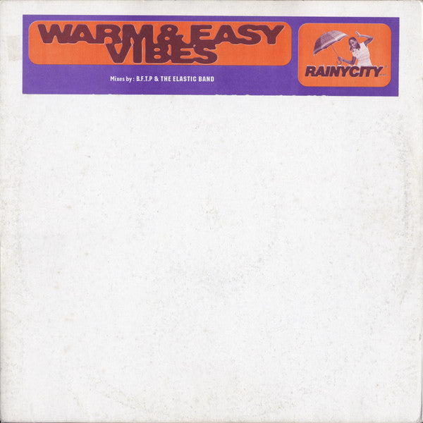 Blast From The Past / The Elastic Band (2) : Warm & Easy Vibes (12")