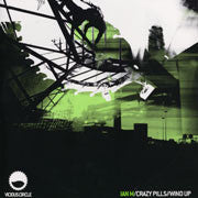 Ian M : Crazy Pills / Wind Up (12")