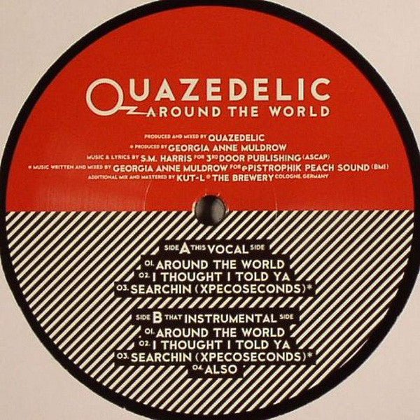 Quazedelic : Around The World (12")