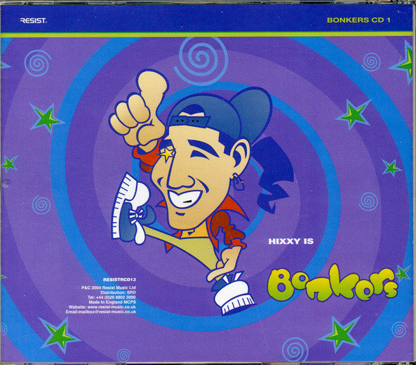 Hixxy & Sharkey : Bonkers (2xCD, Mixed, RE)