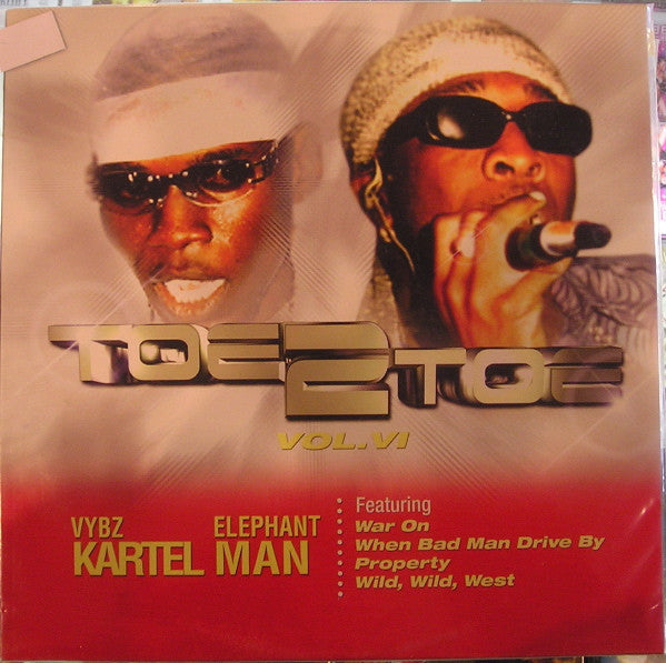 Vybz Kartel / Elephant Man : Toe 2 Toe Vol. VI (2xLP, Comp)