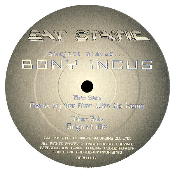 Eat Static : Bony Incus (2x12", EP)