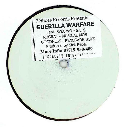 Sick Rebel! : Guerilla Warfare (12", W/Lbl)