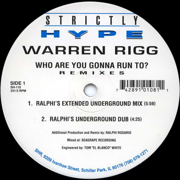 Warren Rigg : Who Are You Gonna Run To? (Remixes) (12")