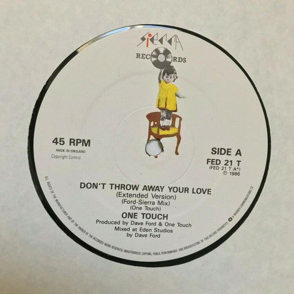 One Touch (3) : Don't Throw Away Your Love (12")