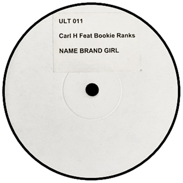 Carl H Feat. Bookie Ranks : Name Brand Girl (12", W/Lbl, Sti)