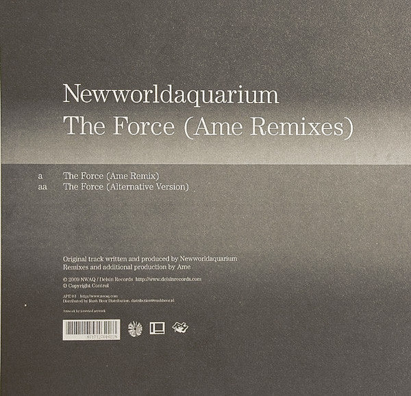 Newworldaquarium : The Force (Ame Remixes) (10")