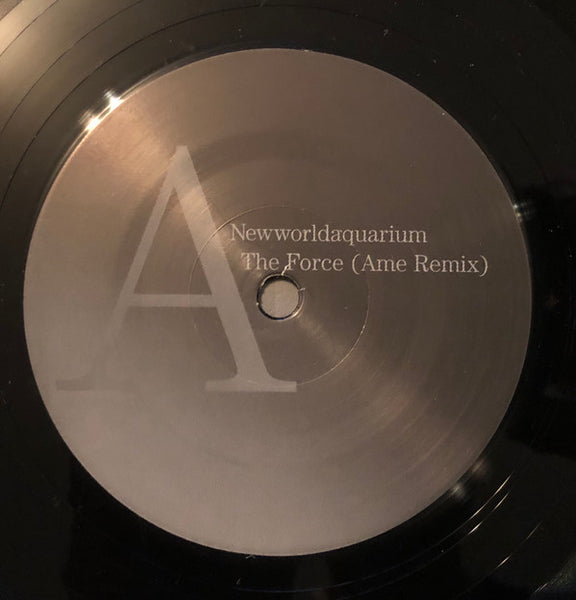 Newworldaquarium : The Force (Ame Remixes) (10")