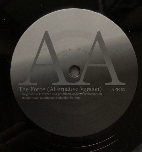Newworldaquarium : The Force (Ame Remixes) (10")