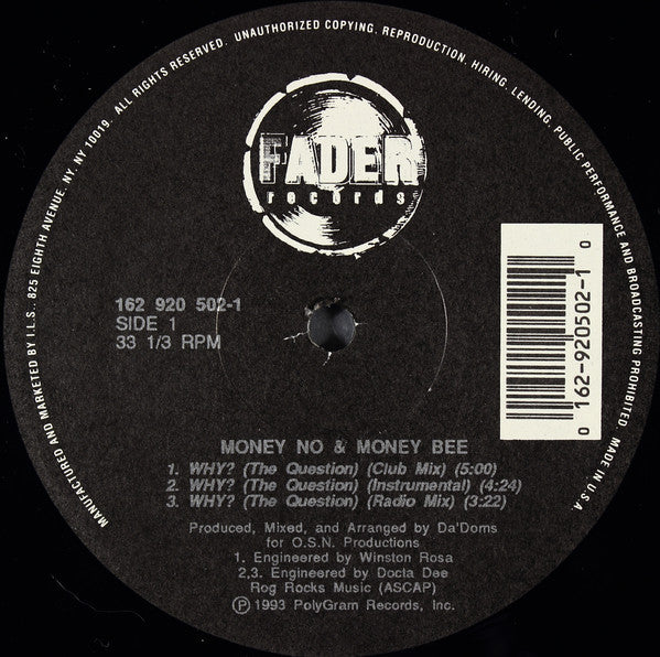 Money No & Money Bee : Why? (The Question) (12")